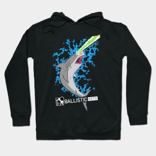 Ballistic Keto Laser Shark! Hoodie